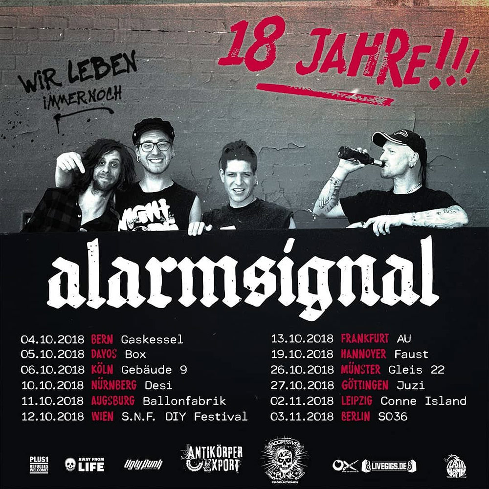 18 Jahre Alarmsignal + Tour