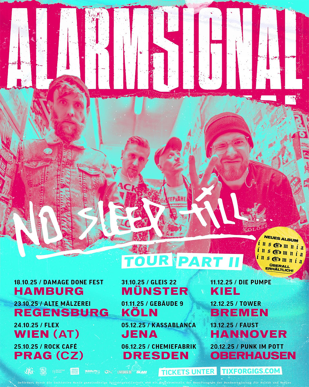 Alarmsignal kündigen den zweiten Teil ihrer "No Sleep Till..." - Tour an