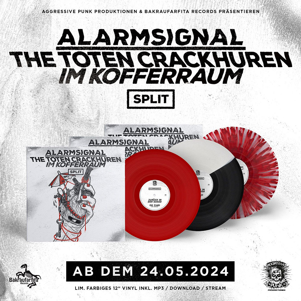 Alarmsignal und The Toten Crackhuren im Kofferraum bringen Split raus