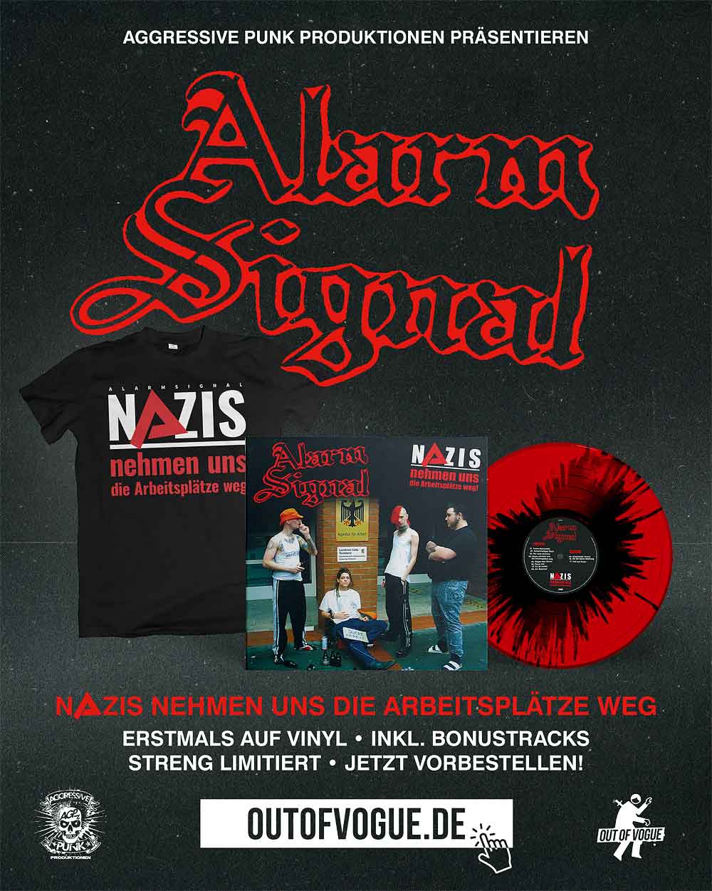"Nazis nehmen uns die Arbeitsplätze weg" von Alarmsignal erstmals auf Vinyl
