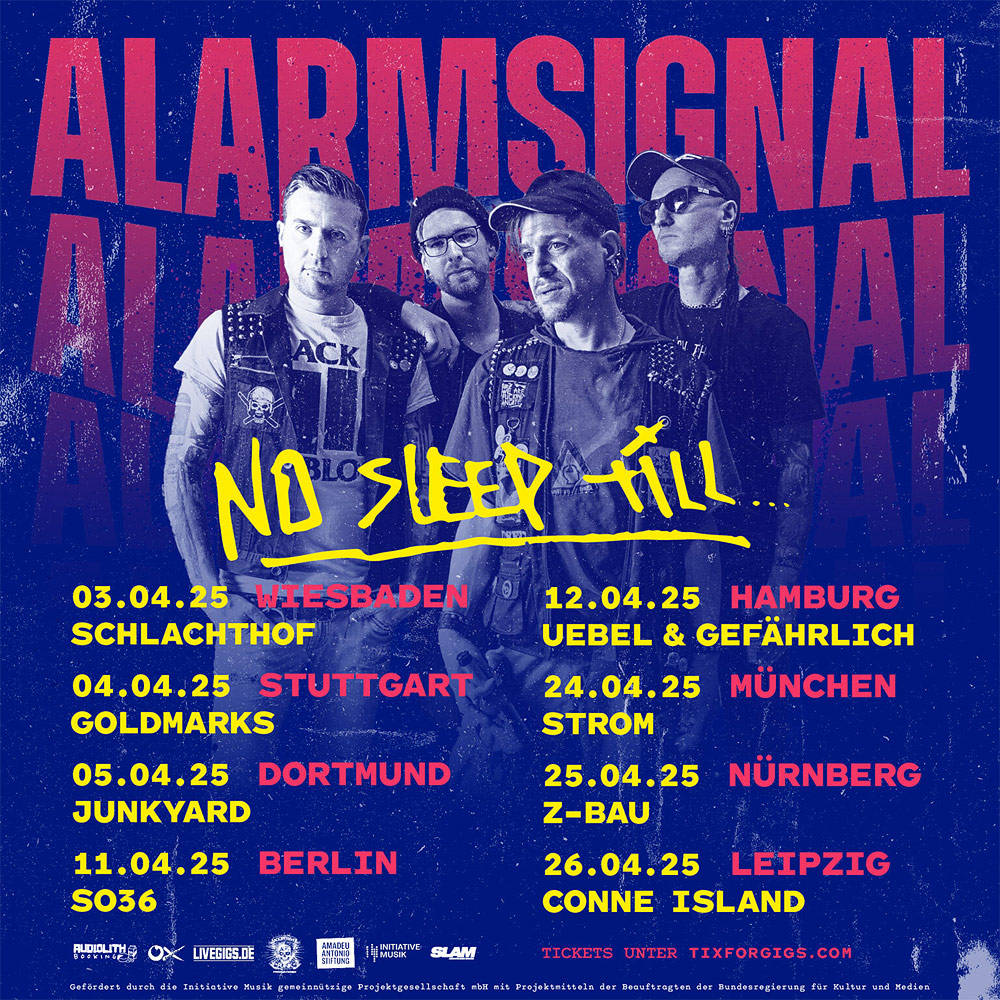 Schlaflos durch die Nacht - Alarmsignal kündigen "No Sleep Till..." Tour - 2025 an