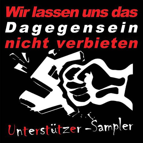 Cover Wir lassen uns das Dagegensein nicht verbieten - Unterstützer Sampler